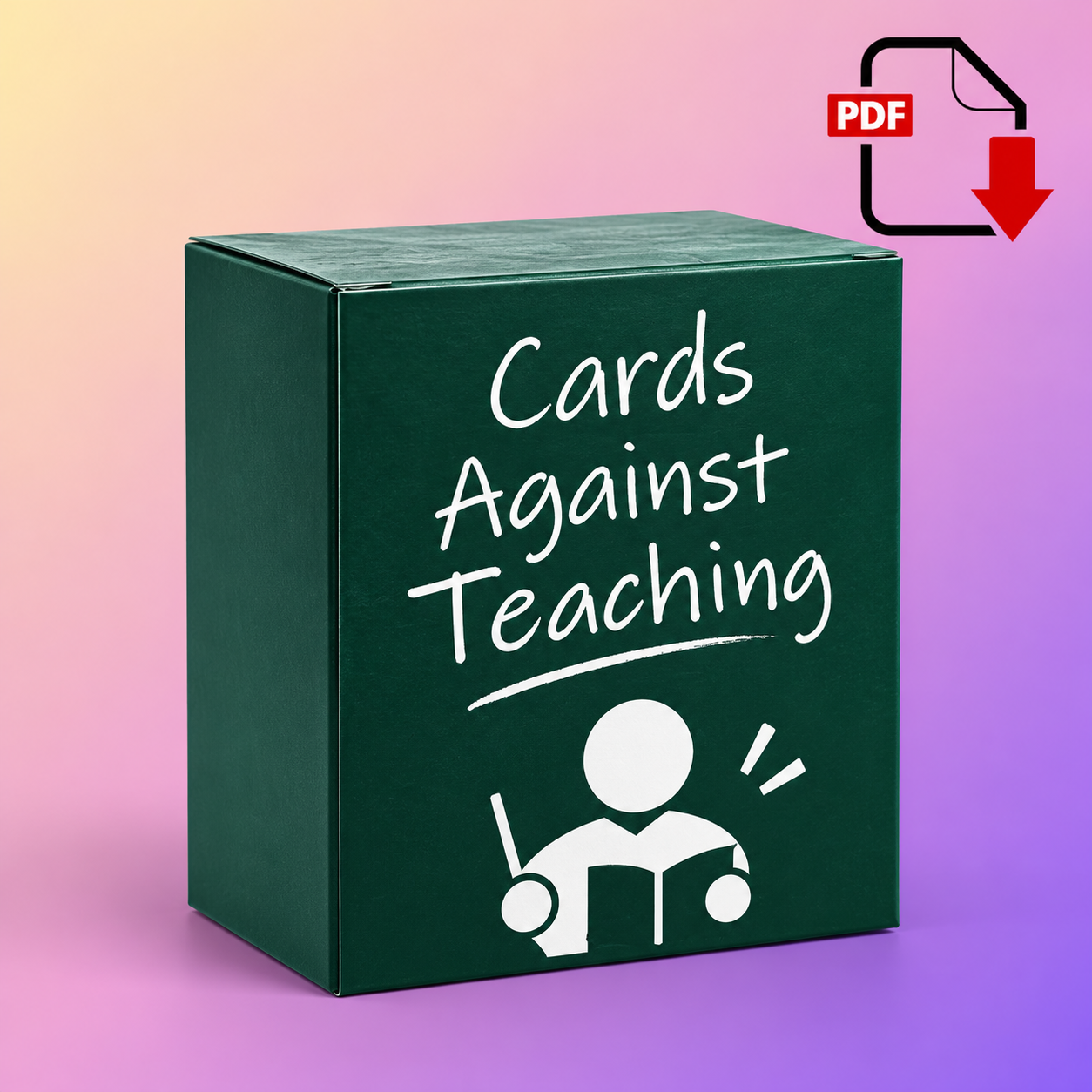 Cards Against Teaching