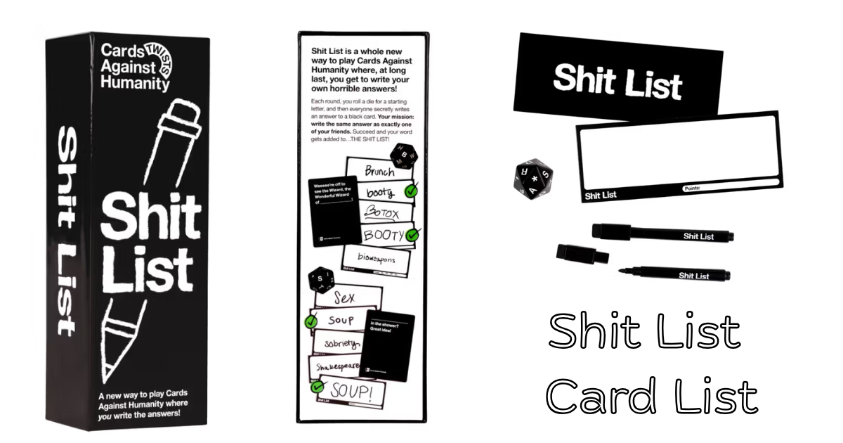 Shit List Cards Against Humanity Card List