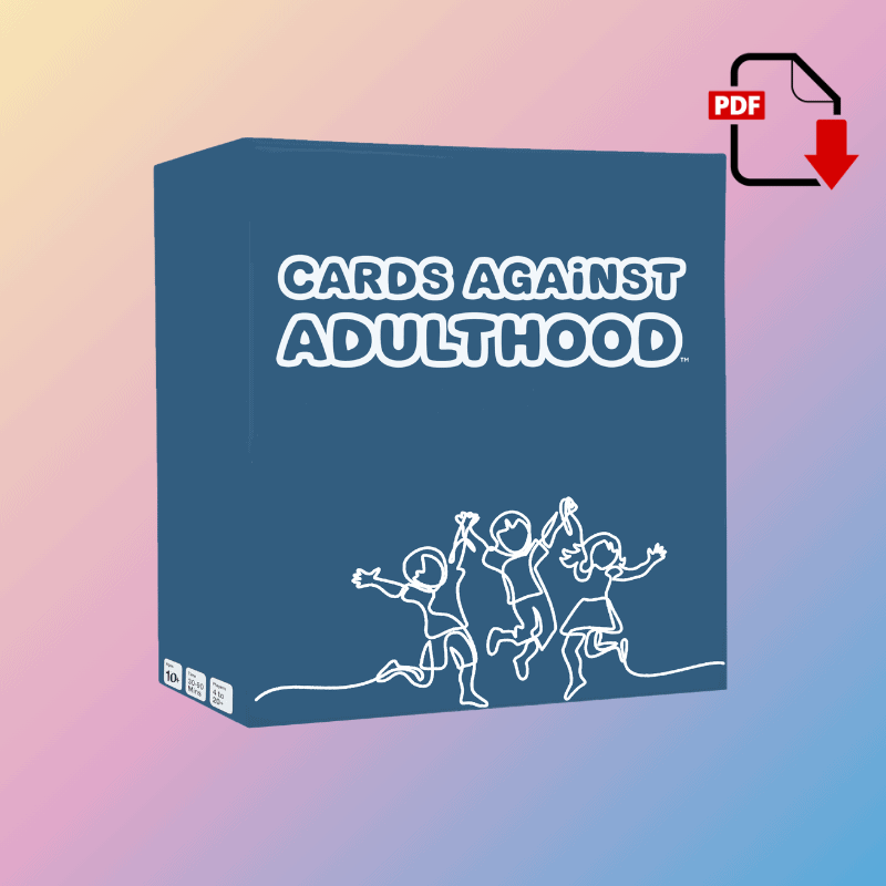 Cards Against Adulthood