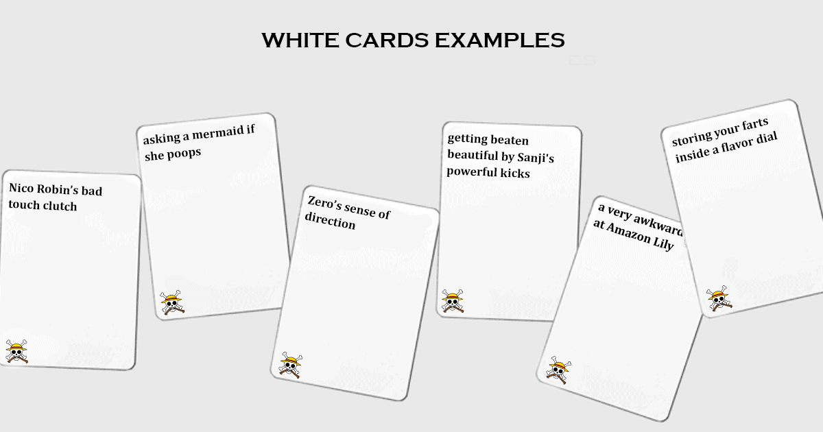 Cards Against Straw Hats White Cards